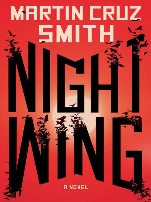 Title details for Nightwing by Martin Cruz Smith - Wait list